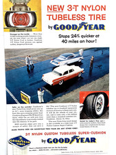 1956 Goodyear Tire Print Ad - 3-T Nylon Custom Tubeless Super Cushion Tire picture