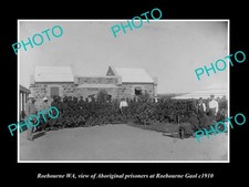Roebourne Wa Aboriginal Prisoners In Gaol c1910 Large Historic Old Photo picture