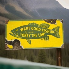 Vintage Want Good Fishing Porcelain Sign Obey The Law Common Wealth Pennsylvania picture