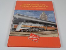 The Milwaukee Road Passenger Train Services - Dorin, P picture