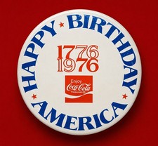 1976 COCA-COLA HAPPY BIRTHDAY AMERICA Bicentennial ADVERTISING PINBACK BUTTON picture