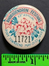 Vintage 1948 Port Townsend Washington Rhododendron Festival Pinback Pin picture