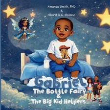 Amanda Smith Holm Gabriel, the Bottle Fairy, and the Bi (Paperback) (UK IMPORT) picture