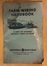 VINTAGE 1940”S FARM WIRING HANDBOOK ,WIRING ON FARMS GENERAL ELECTRIC picture