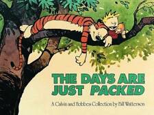 The Days are Just Packed: A Calvin and Hobbes Collection - Paperback - GOOD picture