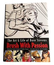 BRUSH WITH PASSION : The Art and Life of Dave Stevens -2008 - GORGEOUS COPY picture