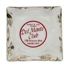 Vintage Marketing Ashtray / Del Monte Club / Mary & Jim / Seaside California CA picture