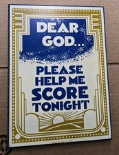 Vtg 7x 10 Risque Adult Humor Wall Plaque Dear God Please Help Me Score Tonight picture