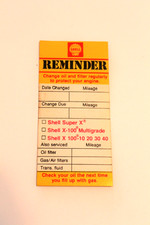 1969 SHELL OIL CHANGE VINTAGE ORIGINAL DOOR JAMB REMINDER STICKER DECAL RARE picture