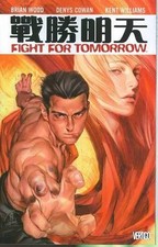 Fight For Tomorrow TP, Wood, Brian picture