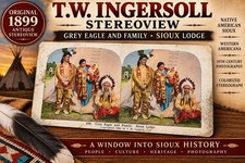 1899 T.W. Ingersoll Grey Eagle & Family Native American Sioux Stereoview Writing picture