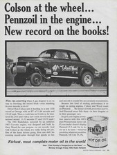 1963 Pennzoil Magazine Ad 1941 Studebaker Champion Ron Colson & Wood Dragster 63 picture