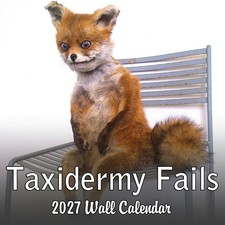 Blue Wolf Calendar Company Taxidermy Fails Wall Calendar 2027 picture