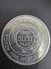 26 Dunes Oasis Casino Free Slot Play Token Las Vegas Nevada No Cash Value  picture