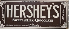 Hershey’s Sweet Milk Chocolate Metal Sign, 1991. A Collector,s Must Have picture