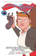 The Unbeatable Squirrel Girl Vol. 5: Like I'm the Only Squirrel in th - GOOD picture