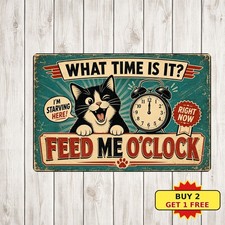 Modern Style Black Cat Feed Me What Time Is It Metal Tin Sign picture