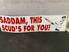 Vintage Desert Storm Saddam Hussein Bumper Sticker Patriotic Scud Missile picture