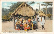 Fort Lauderdale Florida Seminole Indians Shirt Tail Charley Postcard AA11579 picture