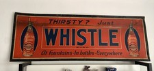 Extremely Rare Early 1920s Whistle Soda Sign / Gas Oil Kemper Thomas picture