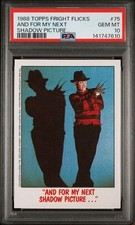 1988 Topps Fright Flicks Nightmare Elm Freddy Krueger #75 PSA 10 Pop 1 Shadow picture
