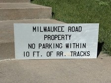 Original CMStP&P Milwaukee Road MILW Railroad Property Sign 3M Scotchlite picture