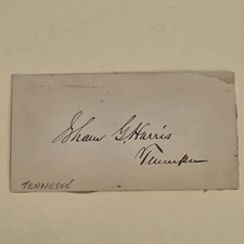 Isham G Harris Signed 1800s Politician Autograph Tennessee Governor Senator picture