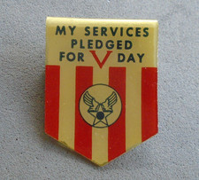 WWII My Services Pledged for V Day, White-Head Hoag civilian workers pin back picture