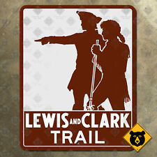 Lewis and Clark Trail highway marker road sign historic auto tour route 9x12 picture