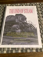 The End of Steam: How Social Upheaval, Diesel-Electrics killed Steam Locos picture