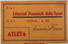 NAPOLI GARE FEMMINILI DELLO SPORT PNF GUF A.XVI° 1938 TESSERA ATLETA VENTENNIO picture
