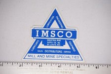 IMSCO Decal Sticker Mill Mine Equipment Lubricants Industrial Mining picture