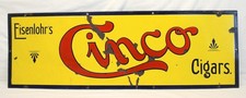 💥early Eisenlohr's CINCO CIGARS Porcelain Sign CIGAR ADVERTISING 12x36💥 picture