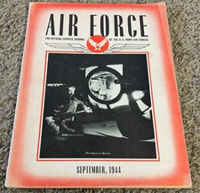 Vintage September 1944 AIR FORCE Magazine - U.S. Army Air Forces picture