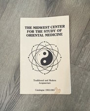 Vintage Acupuncture School Catalog 1982 Midwest Center Oriental Medicine picture
