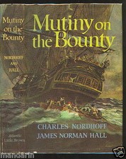 MUTINY on the BOUNTY~Charles Nordhoff & James Norman Hall~HB w DJ picture