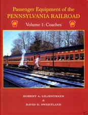 Passenger Equipment of the Pennsylvania Railroad, Vol. 1 - COACHES (NEW BOOK) picture