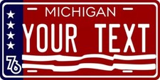 Michigan 1976 Custom State License Plate Personalized 12