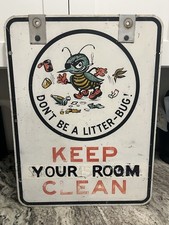 Vtg Original Don’t Be A Litter Bug Double Sided Metal Sign Street Sign Hotel picture
