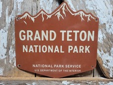 VINTAGE GRAND TETON PORCELAIN SIGN OLD NATIONAL PARK SERVICE NPS WYOMING CABINS picture