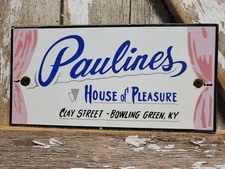 VINTAGE PAULINES HOUSE OF PLEASURE PORCELAIN SIGN OLD BROTHEL GENTLEMANS CLUB KY picture