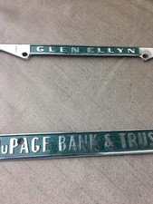 Vintage DuPage Bank &  Trust Co Glen Ellyn Illinois Metal License Plate Frame picture