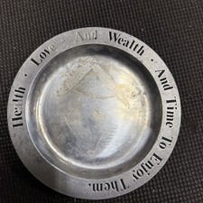 Vintage Wilton Pewter Plate “Health Love Wealth and Time to Enjoy Them