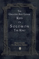 The Greater And Lesser Keys Of Solomon King  picture