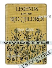 Tin Sign art nouveau 1897 Legends of the Red Children by Mara L. Pratt nostalgic picture