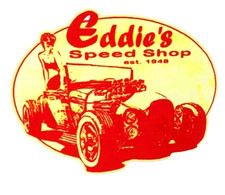 Eddie's Speed Shop est. 1948 -- 3 1/2