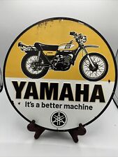 YAMAHA Its a better Machine  Embossed Metal Sign Cool Old Look Nice Overall R picture