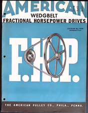 American Pulley Co American Wedgbelt Fractional Horsepower Drives ILLUSTRATED picture