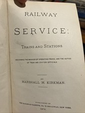 Railway Service Trains and Stations by Marshall Kirkman Copyright 1878 picture