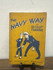The Navy Way Of Recruit Training By Seifert And Buiernacki 1945 - Rare picture
